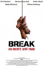 Watch Break [2009] Megashare